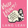 KNYGA Lang Leav Hello Lovely!, Inspirational Quotes &amp; Poems on Life, Love &amp; Empowerment
