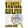 KNYGA Laszlo Bock Work Rules!