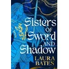 KNYGA Laura Bates Sisters of Sword and Shadow