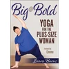 KNYGA Laura Burns Big &amp; Bold: Yoga for the Plus-Size Woman
