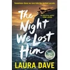 KNYGA Laura Dave Night We Lost Him