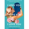 KNYGA Laura Dockrill I Love You, I Love You, I Love You