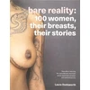 KNYGA Laura Dodsworth Bare Reality, 100 Women, Their Breasts, Their Stories