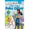 KNYGA Laura Driscoll I Want to Be a Police Officer