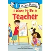 KNYGA Laura Driscoll I Want to Be a Teacher