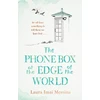 KNYGA Laura Imai Messina Phone Box at the Edge of the World
