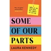 KNYGA Laura Kennedy Some of Our Parts
