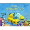KNYGA Laura Knowles What a Submarine Sees