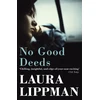 KNYGA Laura Lippman No Good Deeds