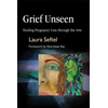 KNYGA Laura Seftel Grief Unseen