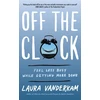 KNYGA Laura Vanderkam Off the Clock