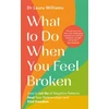 KNYGA Laura Williams What to Do When You Feel Broken