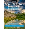 KNYGA Laural A Bidwell Moon South Dakota’s Juodas Hills: With Mount Rushmore &amp; Badlands National Park (Fifth Edition)