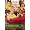 KNYGA Laurel Kendall Mediums and Magical Things