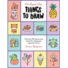 KNYGA Lauren Bergstrom 101 Super Cute Things to Draw