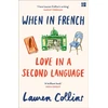 KNYGA Lauren Collins When in French