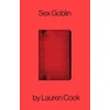 KNYGA Lauren Cook Sex Goblin
