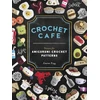 KNYGA Lauren Espy Crochet Cafe