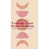 KNYGA Lauren Leduc Embody Your Inner Goddess