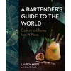 KNYGA Lauren Mote Bartender's Guide to the World