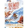 KNYGA Lauren St John Kat Wolfe on Thin Ice