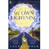 KNYGA Lauren Wolk My Own Lightning