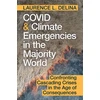 KNYGA Laurence L Delina COVID and Climate Emergencies in the Majority World