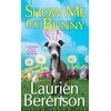 KNYGA Laurien Berenson Show Me the Bunny