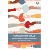 KNYGA LAVALLEE Consultation Skills: A Student Guide to Clinical Communication and Behaviour Change