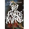 KNYGA Lavie Tidhar By Force Alone