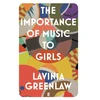 KNYGA Lavinia Greenlaw Importance of Music to Girls