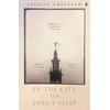 KNYGA Lavinia Greenlaw In the City of Love's Sleep