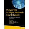 KNYGA Lawrence Booth Demystifying Intelligent Multimode Security Systems