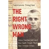 KNYGA Lawrence Douglas Right Wrong Man