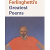 KNYGA Lawrence Ferlinghetti Ferlinghetti's Greatest Poems