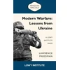 KNYGA Lawrence Freedman Modern Warfare: A Lowy Institute Paper: Penguin Special