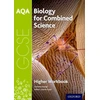 KNYGA Lawrie Ryan AQA GCSE Biology for Combined Science (Trilogy) Workbook: Higher
