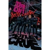 KNYGA Leah Moore MOTLEY CRUE - THE DIRT: DECLASSIFIED