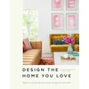 KNYGA Lee Mayer Design the Home You Love