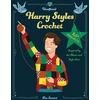 KNYGA Lee Sartori Unofficial Harry Styles Crochet, 20+ Projects Inspired by the Music and Style Icon