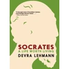 KNYGA Lehmann Socrates: A Life Worth Living
