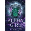 KNYGA Leia Stone Alpha Girl, A Werewolf Shifter Romance for Romantasy Lovers