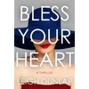 KNYGA Leigh Dunlap Bless Your Heart