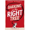KNYGA Leigh Russell Barking Up the Right Tree