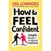 KNYGA Leil Lowndes How to Feel Confident