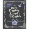 KNYGA Leisa Stewart Sharpe Book of Frights for Spooky Nights