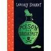 KNYGA Lemony Snicket Poison for Breakfast