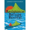 KNYGA Lennox Honychurch Resistance, Refuge, Revival