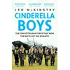 KNYGA Leo Mckinstry Cinderella Boys, The Forgotten RAF Force that Won the Battle of the Atlantic
