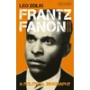 KNYGA Leo Zeilig Frantz Fanon